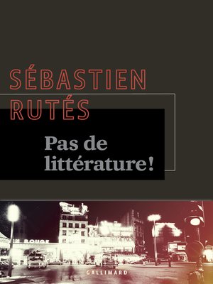 cover image of Pas de littérature !